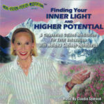 Finding Your Inner Light and Higher Potential